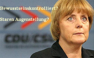 Bewusstseinskontrolliert?

Staren Augenstellung?