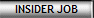 INSIDER JOB